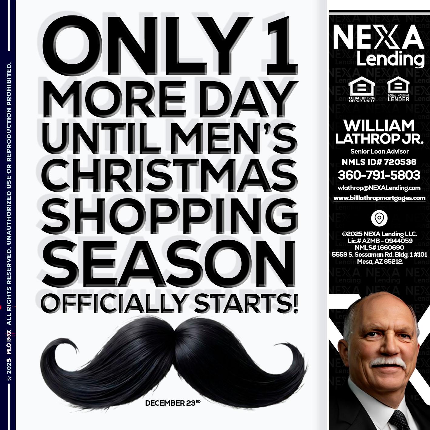 ONLY 1 DAY - Bill Lathrop -Senior Loan Advisor