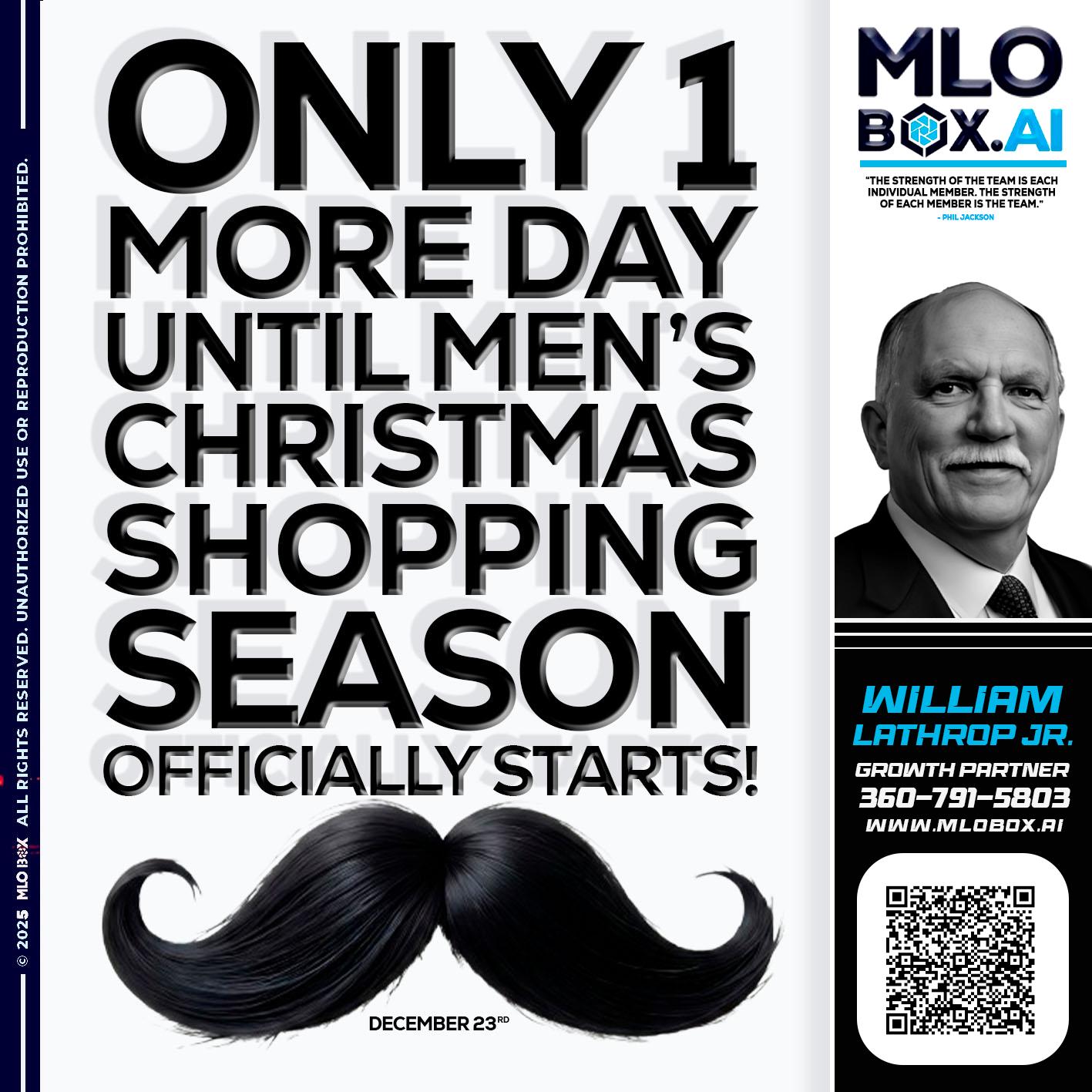 only one more day - Bill Lathrop -Senior Loan Advisor