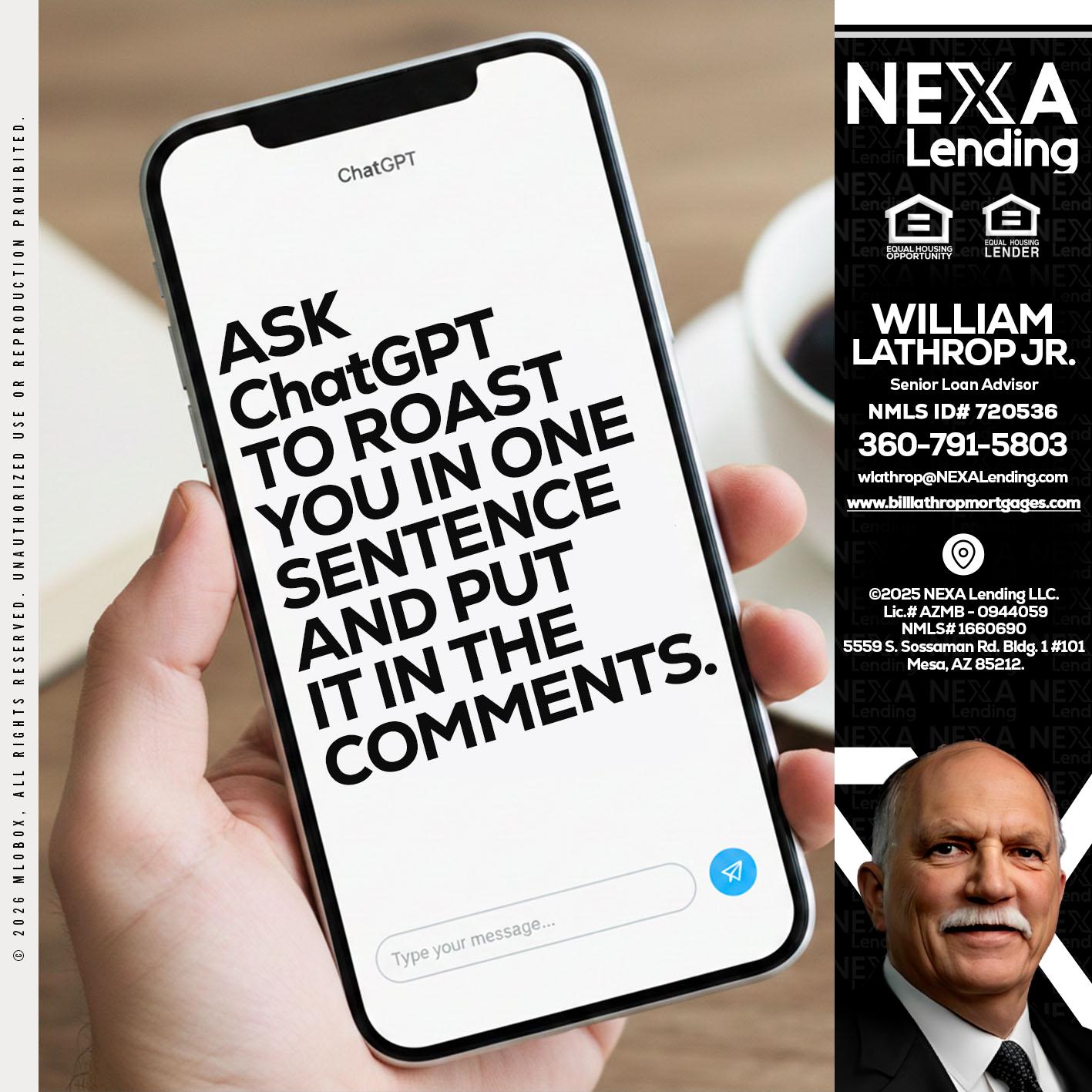 ask chatgpt - Bill Lathrop -Senior Loan Advisor