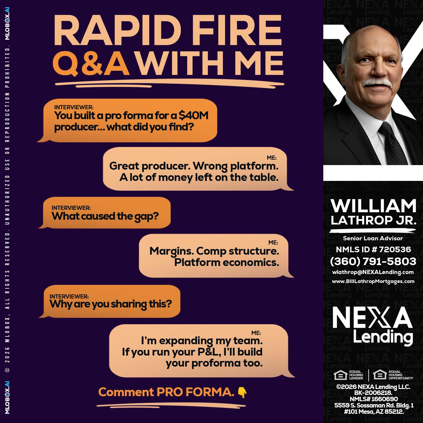 RAPID FIRE - Bill Lathrop -Senior Loan Advisor