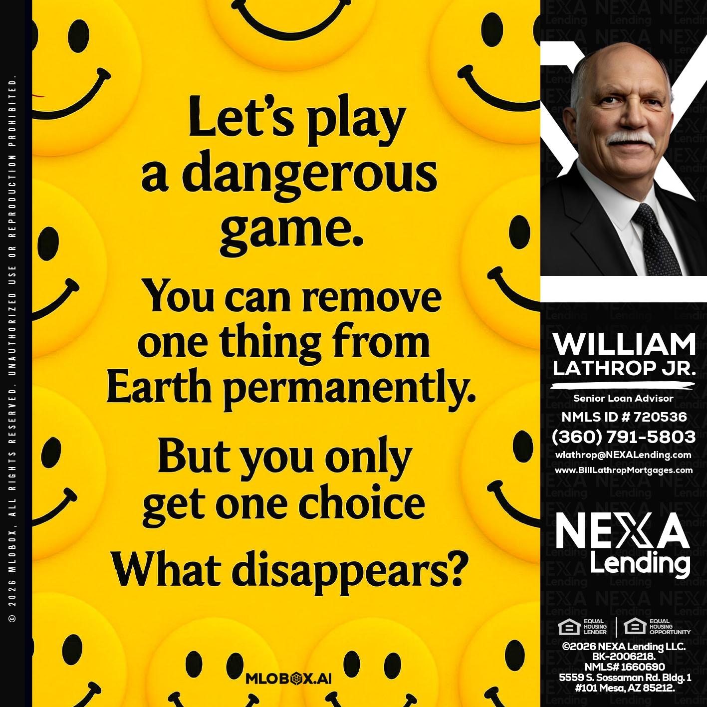 LETS PLAY - Bill Lathrop -Senior Loan Advisor