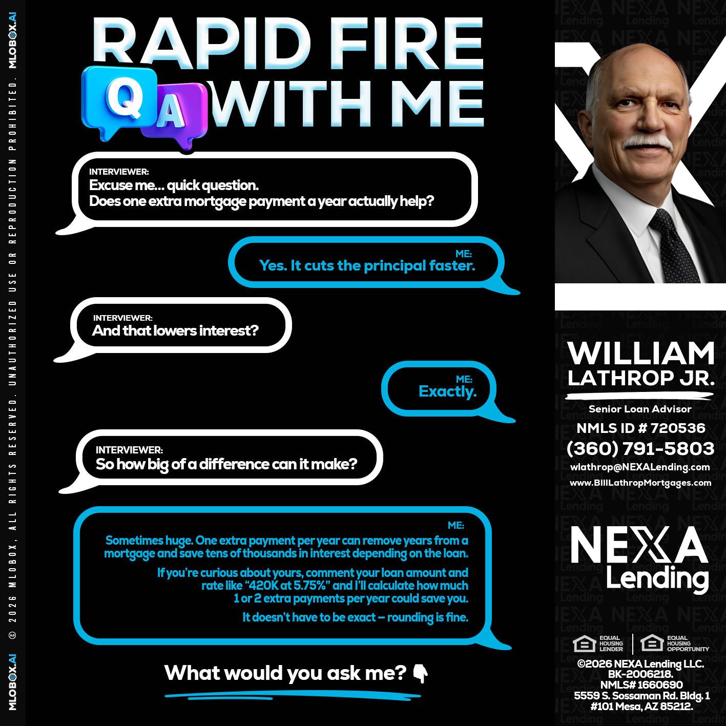 RAPID Q&A - Bill Lathrop -Senior Loan Advisor