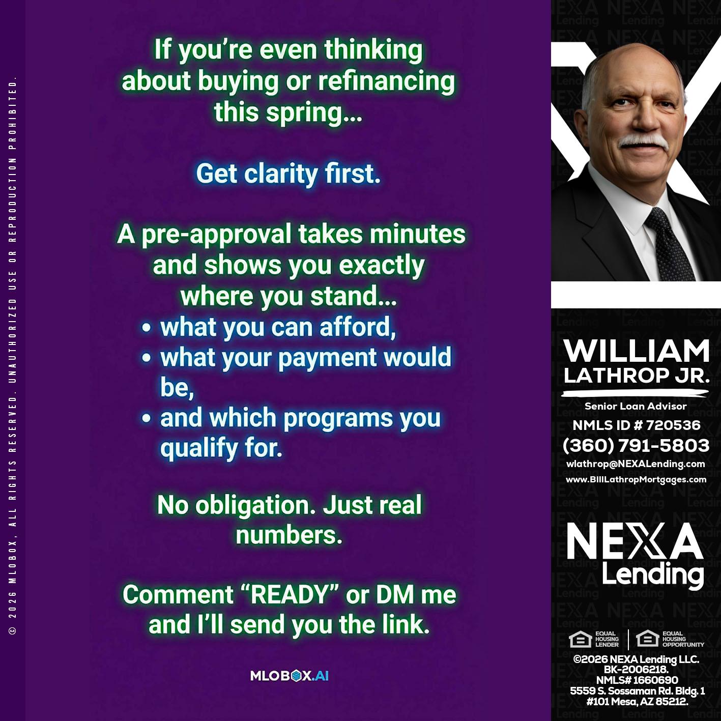 IF YOU THINKING - Bill Lathrop -Senior Loan Advisor