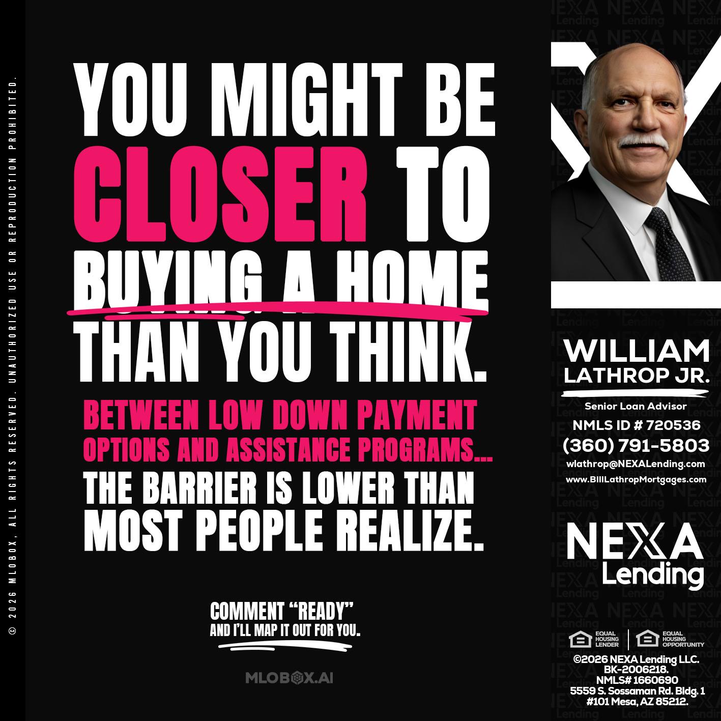 YOU MIGHT BE - Bill Lathrop -Senior Loan Advisor