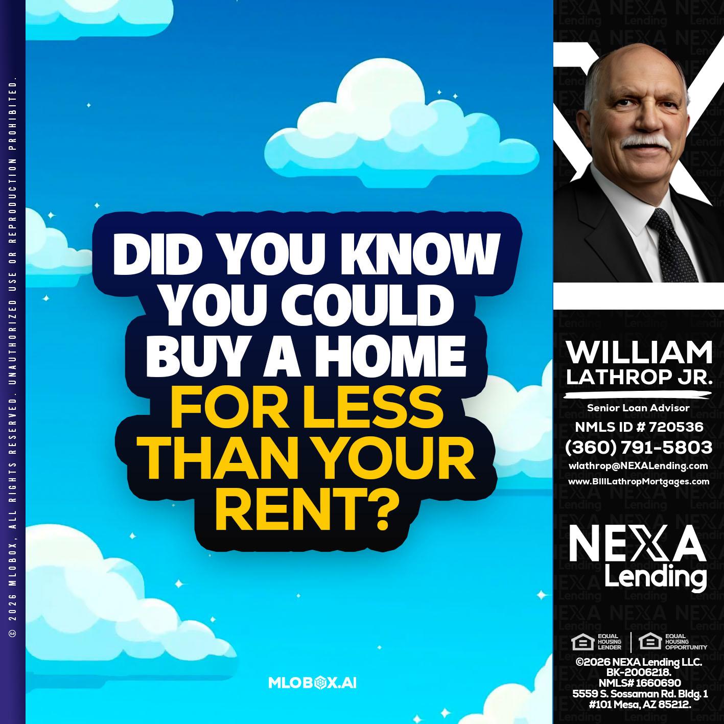 DID YOU KNOW - Bill Lathrop -Senior Loan Advisor