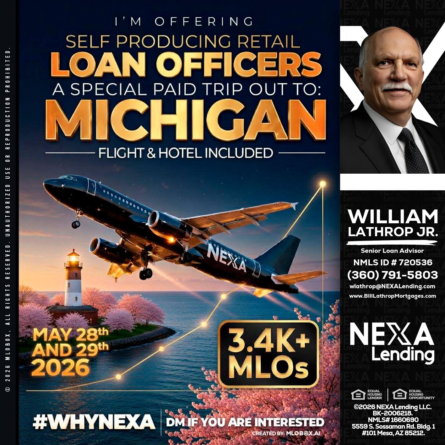 MICHIGAN TRIP - Bill Lathrop -Senior Loan Advisor