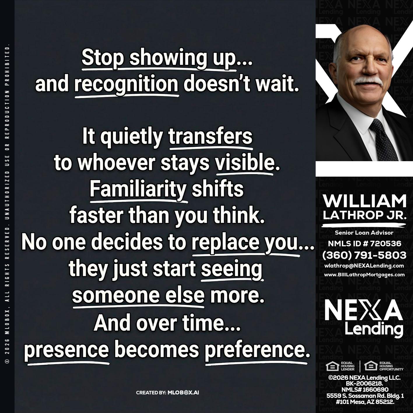 STOP SHOWING - Bill Lathrop -Senior Loan Advisor
