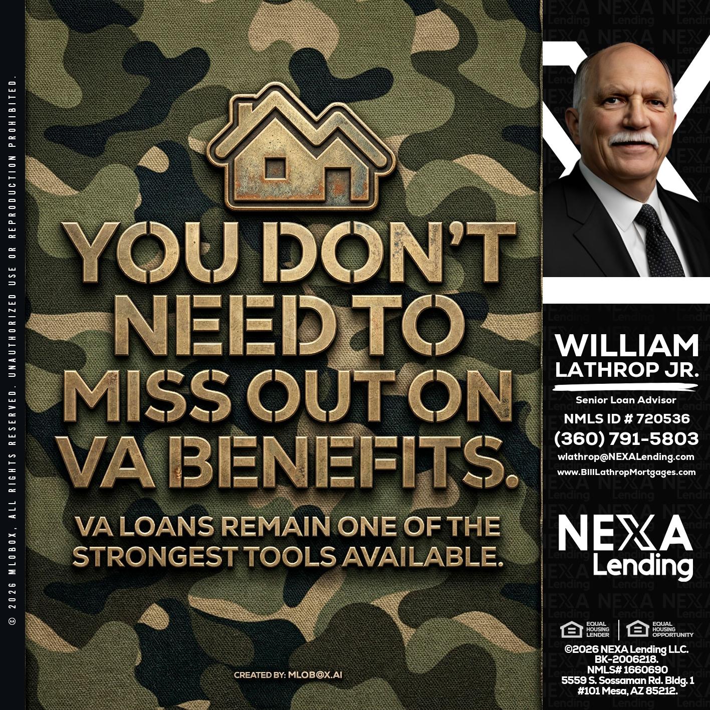 you don't need - Bill Lathrop -Senior Loan Advisor