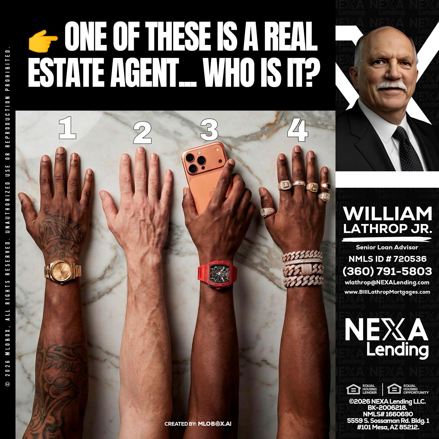 ONE OF THESE - Bill Lathrop -Senior Loan Advisor