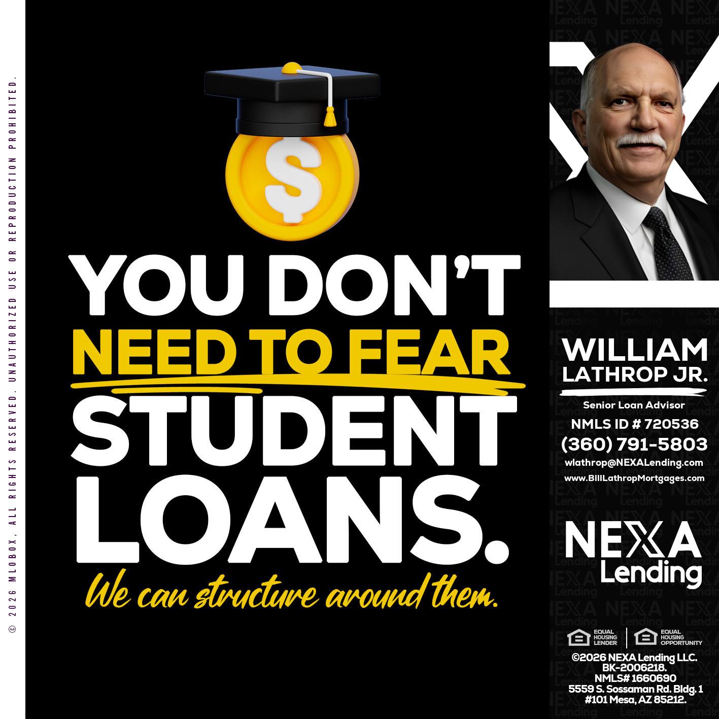 YOU DONT NEED - Bill Lathrop -Senior Loan Advisor