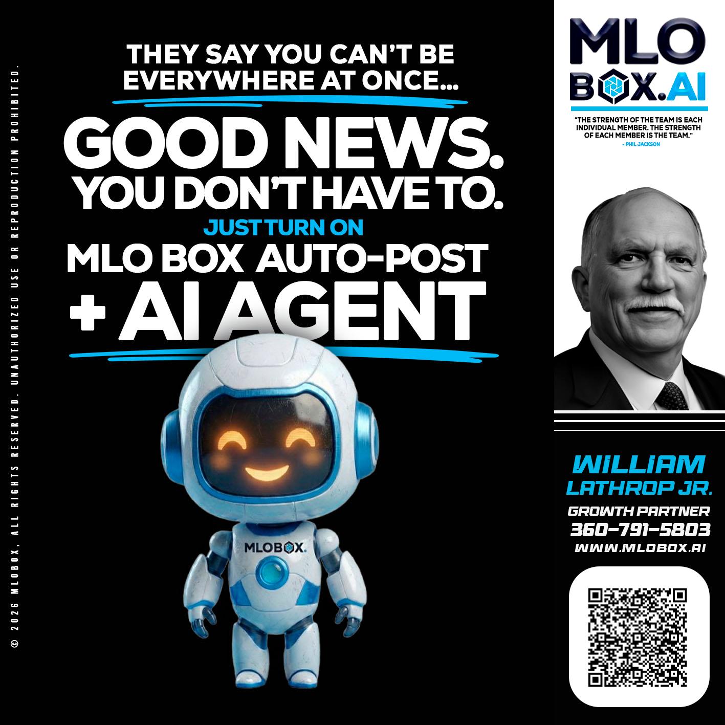 GOOD NEWS - Bill Lathrop -Senior Loan Advisor