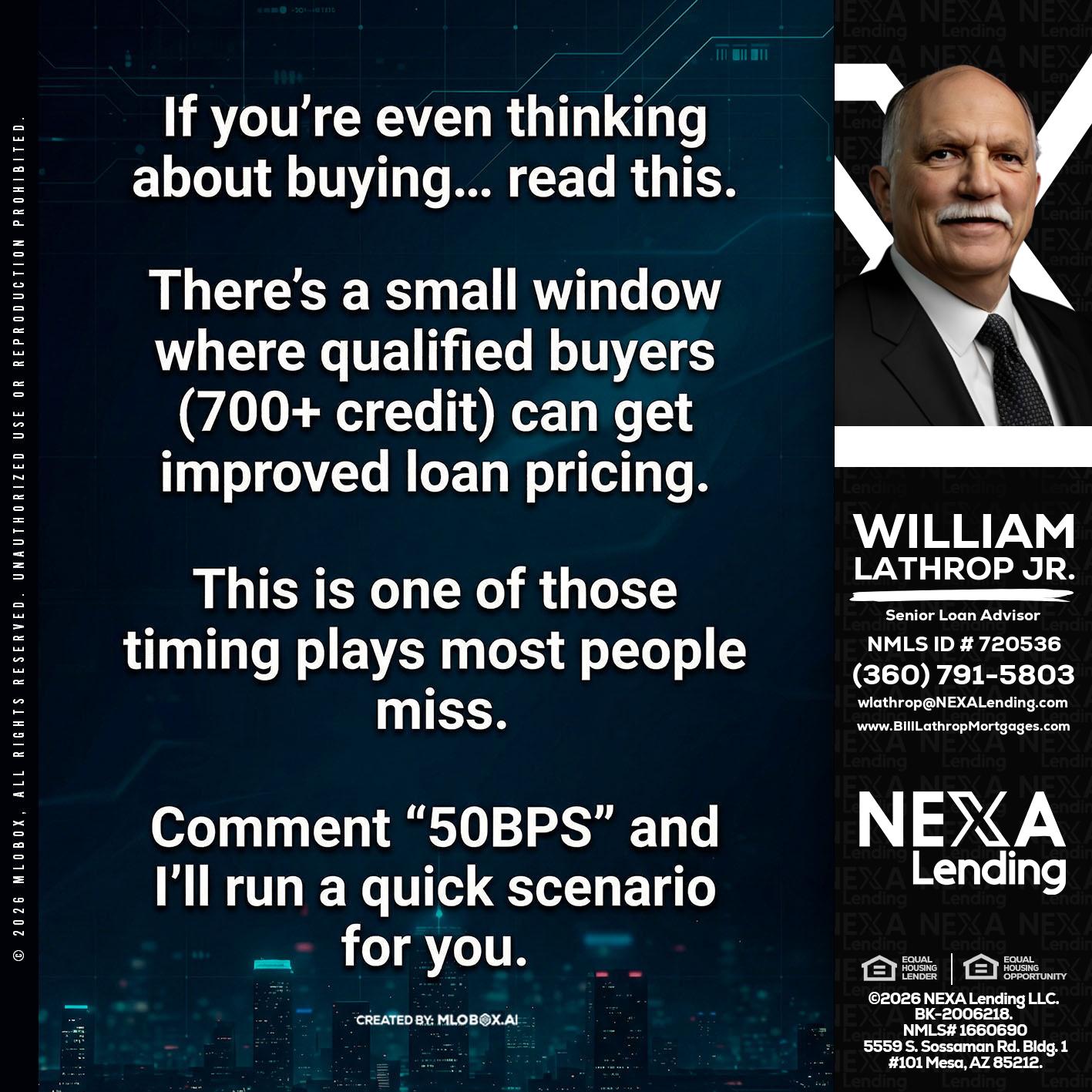 IF YOU EVER - Bill Lathrop -Senior Loan Advisor