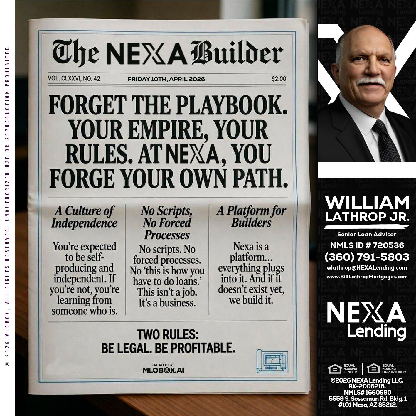 THE NEXA BUILDER - Bill Lathrop -Senior Loan Advisor