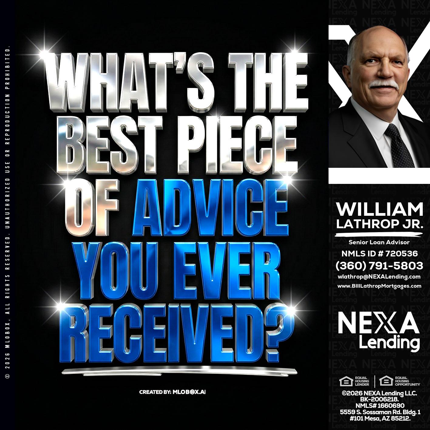 WHATS THE BEST - Bill Lathrop -Senior Loan Advisor