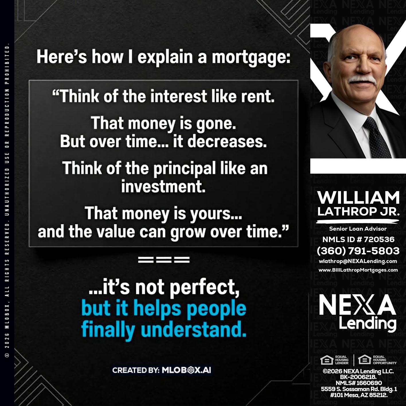 HERES NOW - Bill Lathrop -Senior Loan Advisor