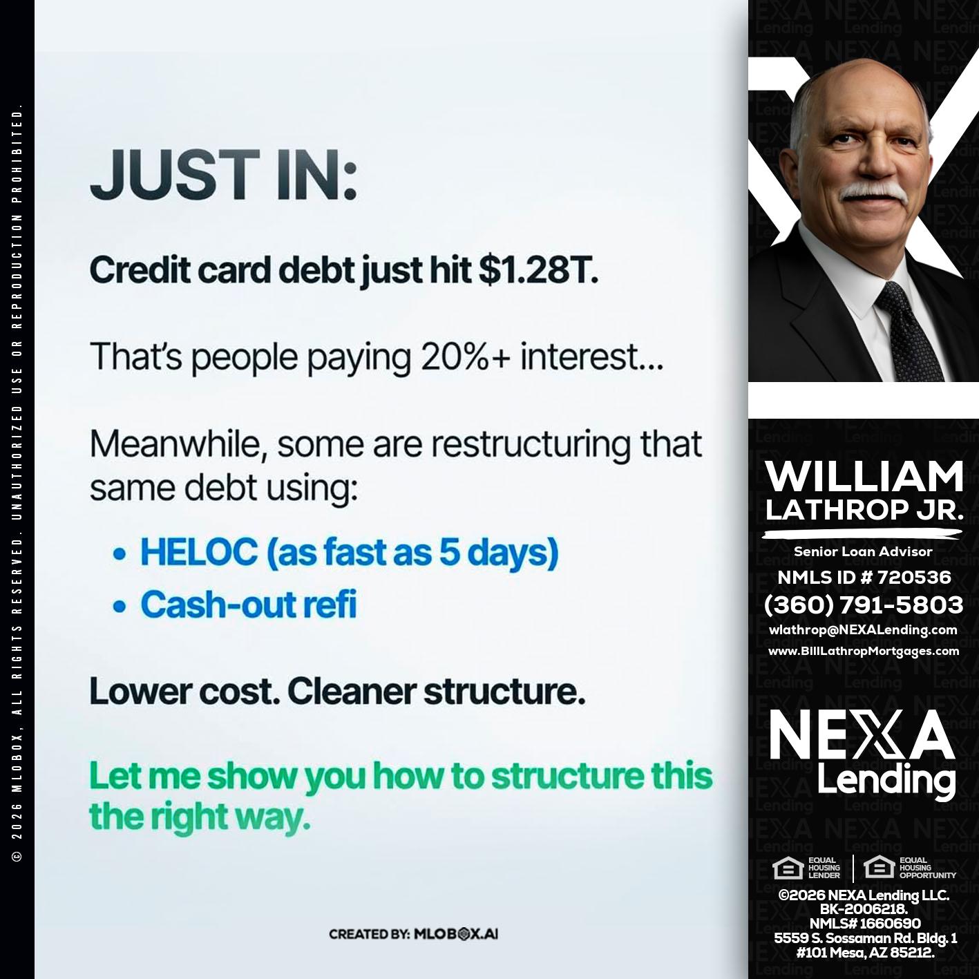 JUST IN - Bill Lathrop -Senior Loan Advisor