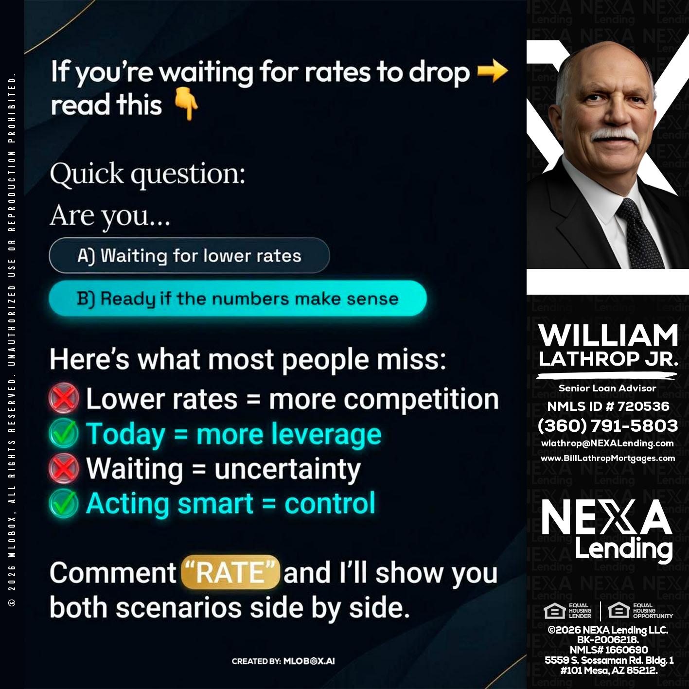 IF YOU ARE - Bill Lathrop -Senior Loan Advisor