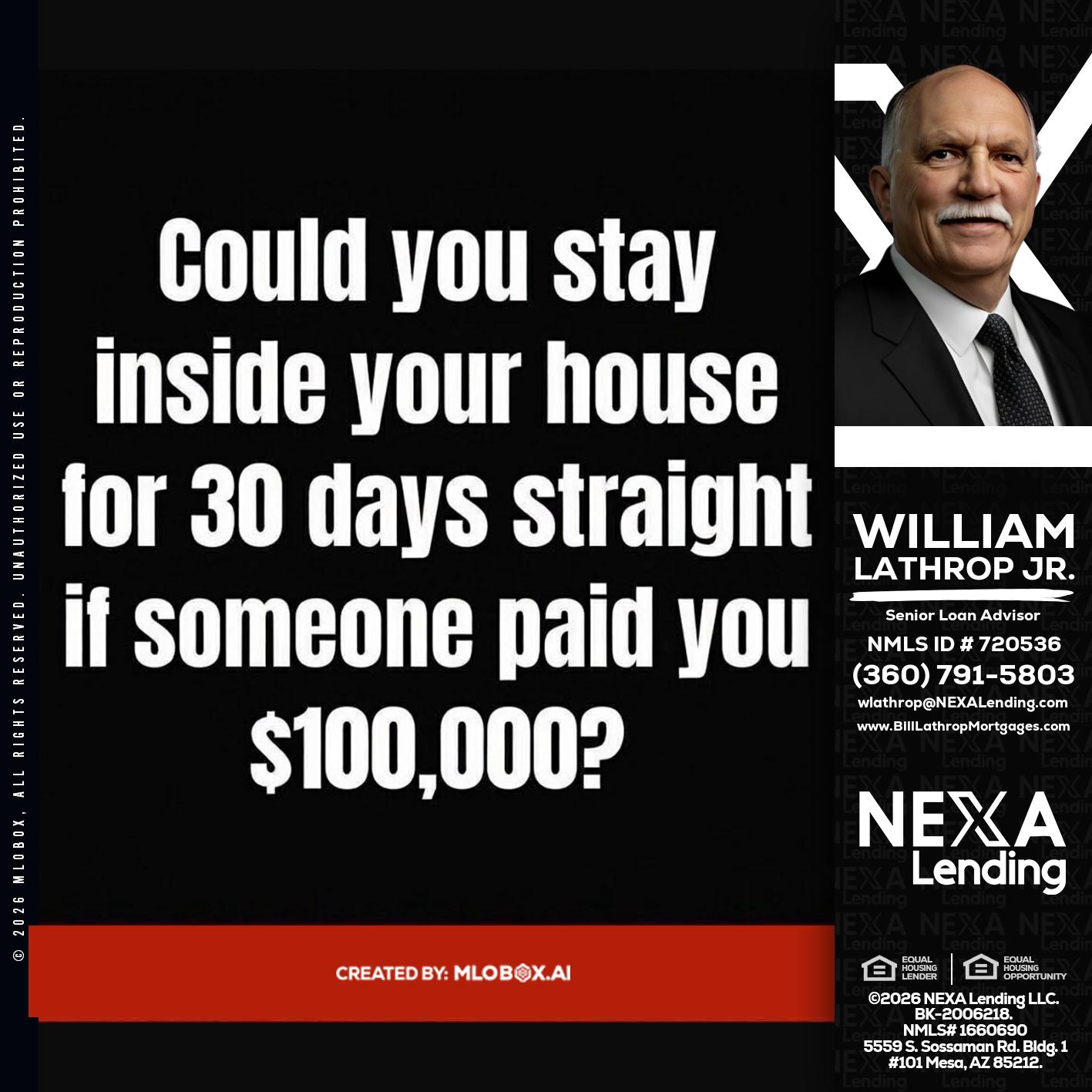 COULD YOU STAY - Bill Lathrop -Senior Loan Advisor