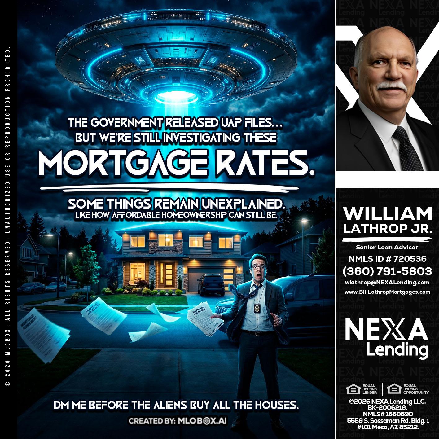 MORTGAGE RATES - Bill Lathrop -Senior Loan Advisor