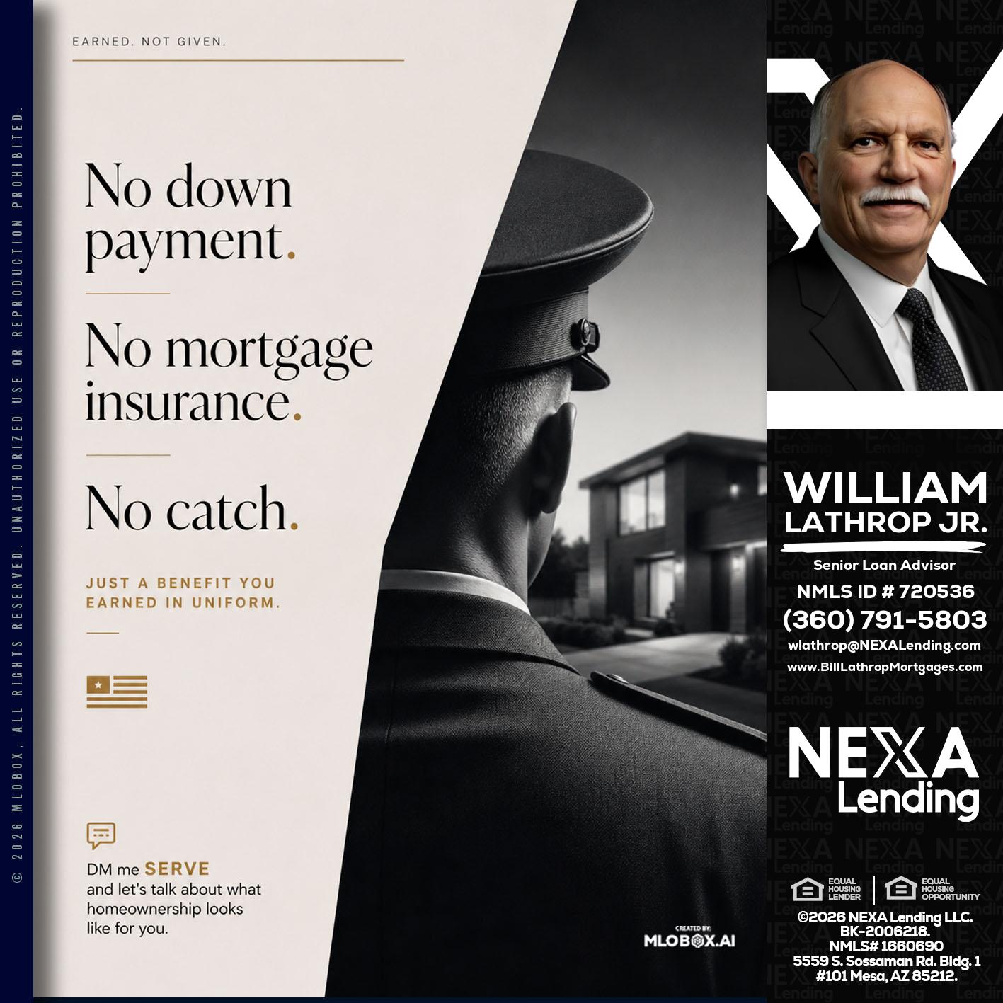 NO DOWN PAYMENT - Bill Lathrop -Senior Loan Advisor