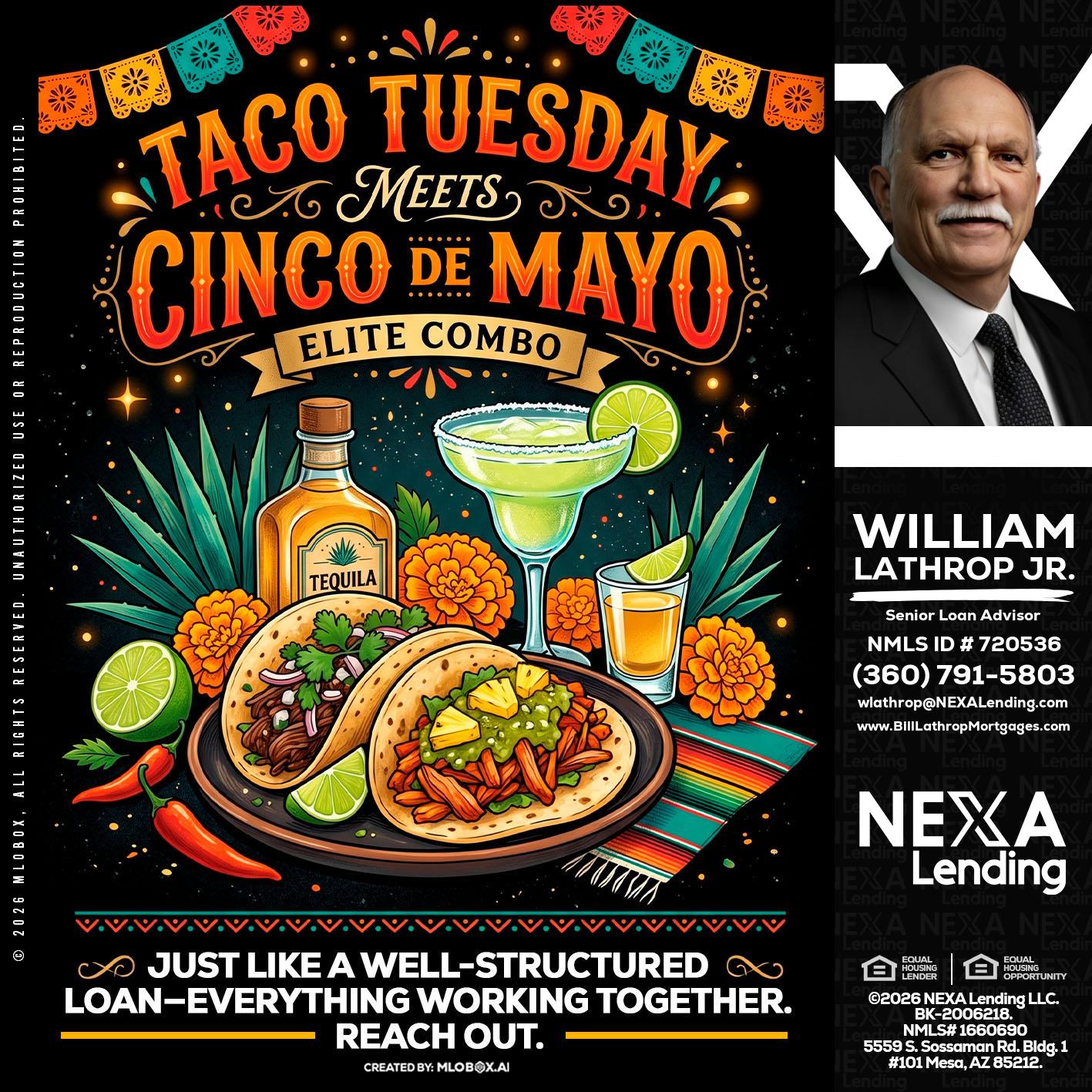 TACO TUESDAY - Bill Lathrop -Senior Loan Advisor