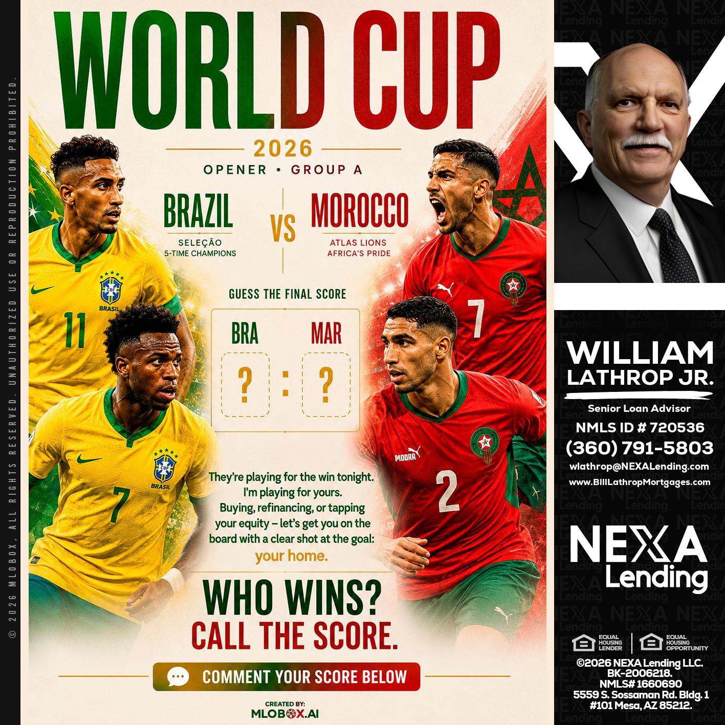 WORLD CUP - Bill Lathrop -Senior Loan Advisor