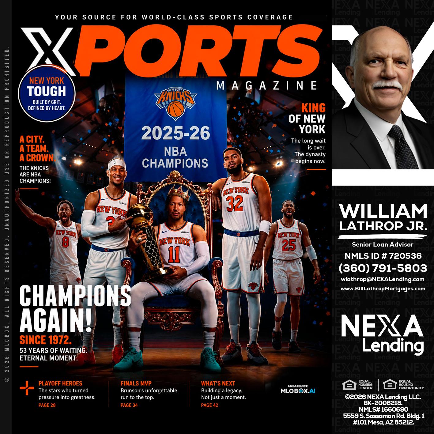 XPORTS MAGAZINE - Bill Lathrop -Senior Loan Advisor