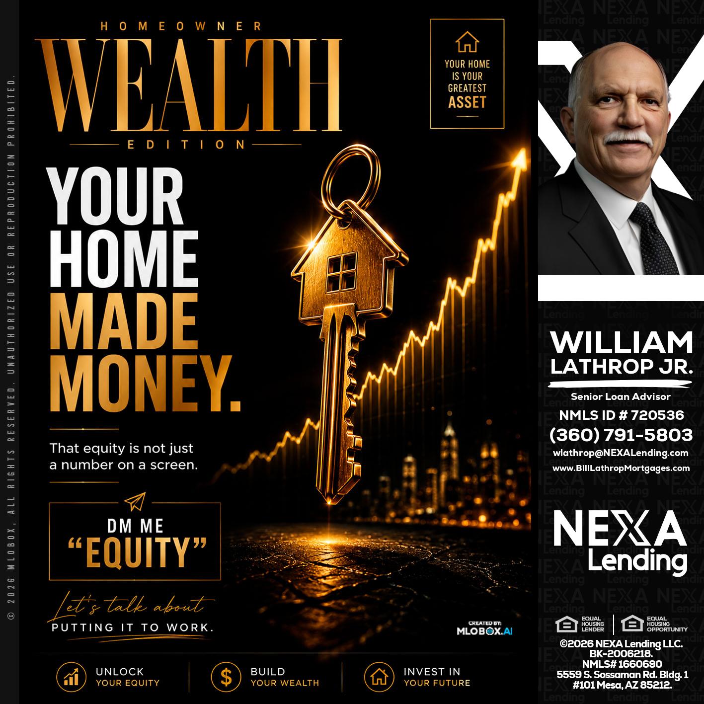 YOUR HOME MADE - Bill Lathrop -Senior Loan Advisor