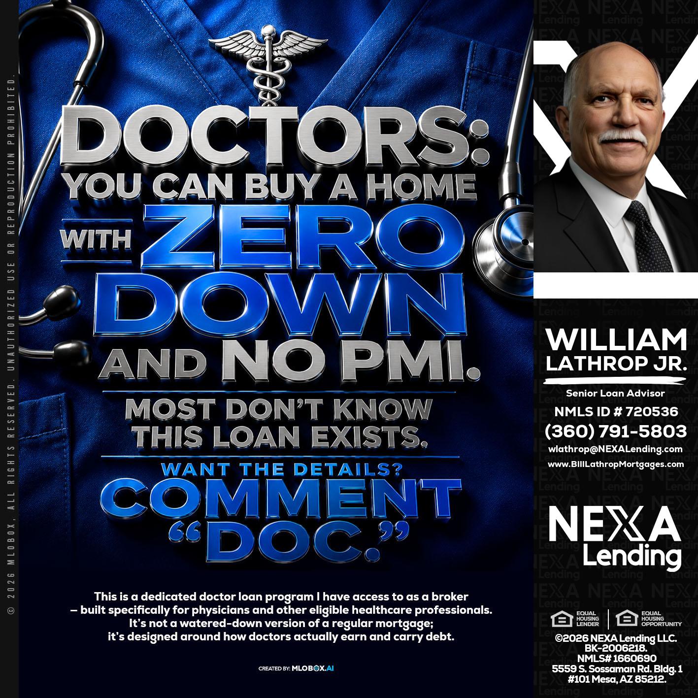 DOCTORS YOU CAN BUY - Bill Lathrop -Senior Loan Advisor