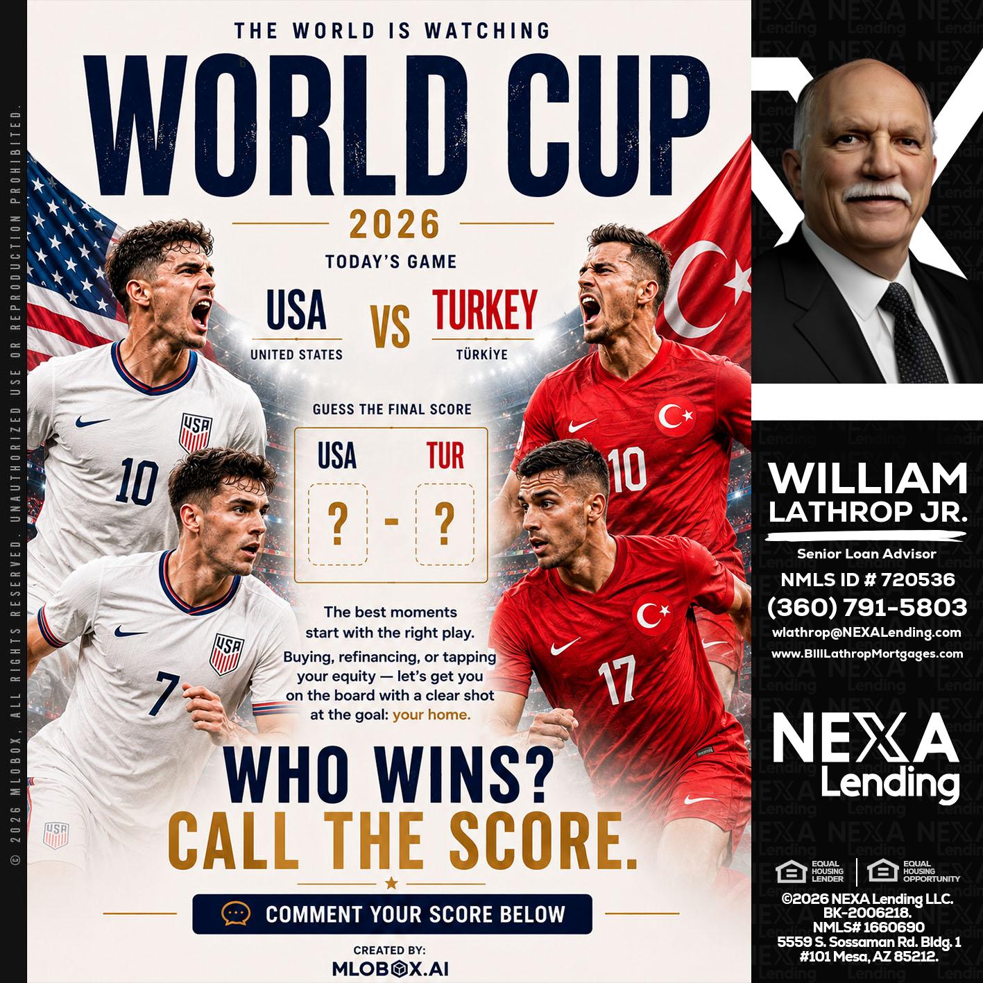 WORLD CUP 2026 - Bill Lathrop -Senior Loan Advisor