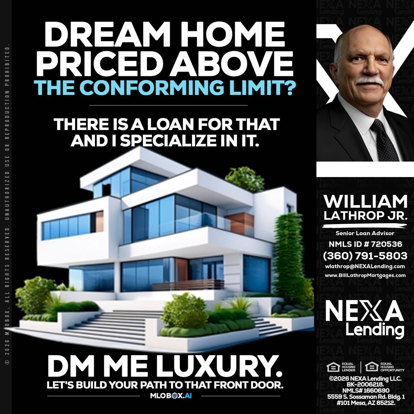 DREAM HOME - Bill Lathrop -Senior Loan Advisor