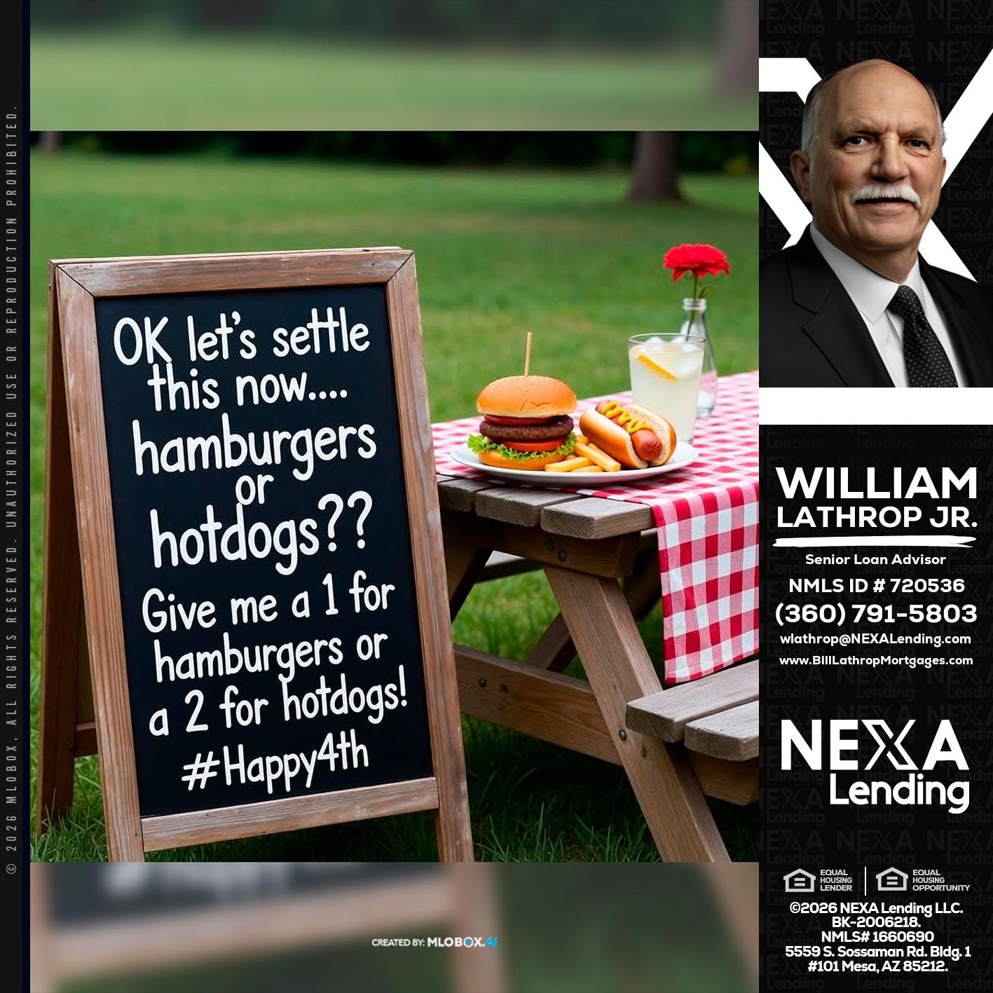 let settle this - Bill Lathrop -Senior Loan Advisor
