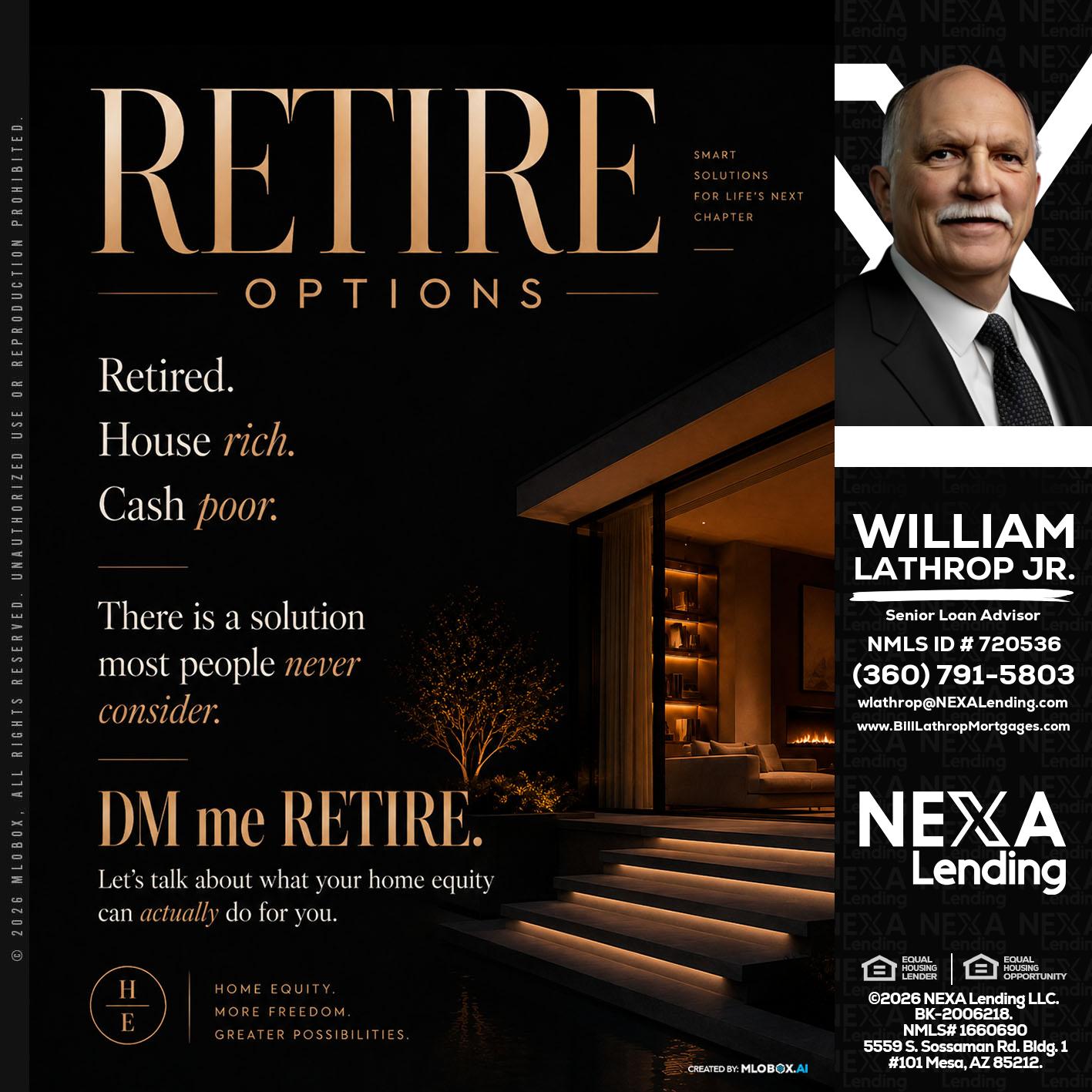 RETIRE LOANS - Bill Lathrop -Senior Loan Advisor