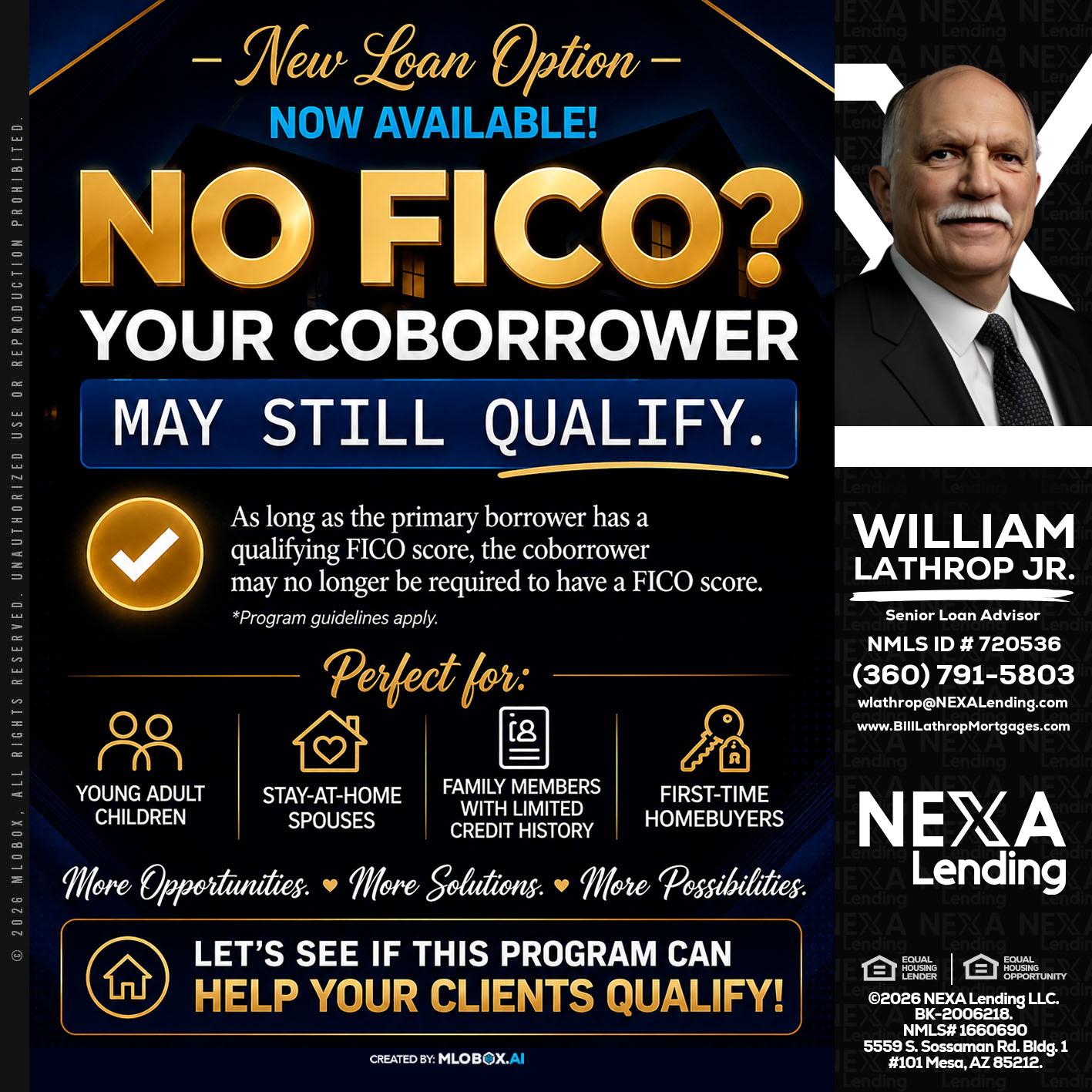 NO FICO - Bill Lathrop -Senior Loan Advisor