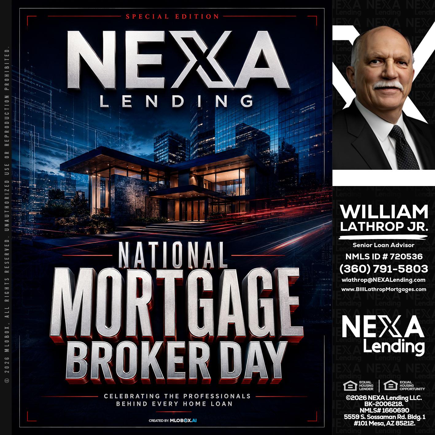 NATIONAL MORTGAGE BROKER DAY - Bill Lathrop -Senior Loan Advisor