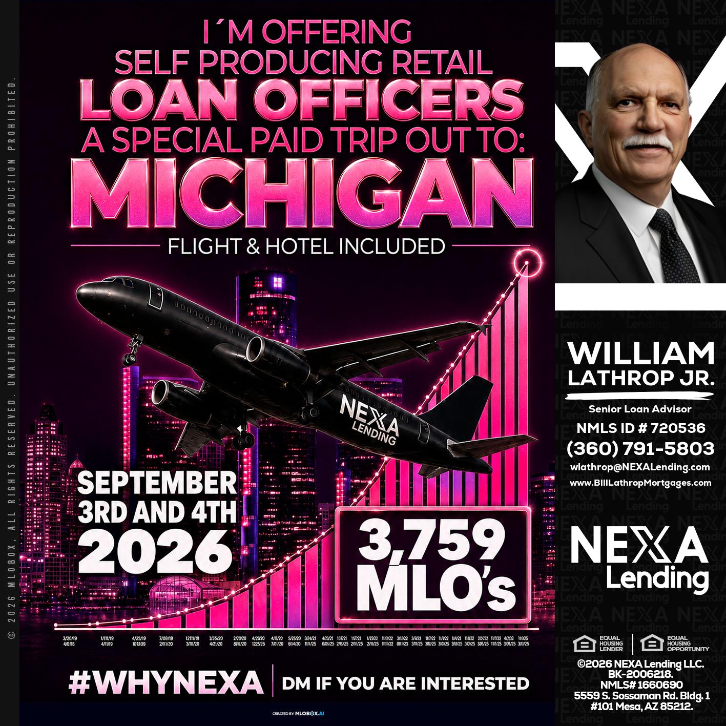 MICHIGAN TRIP - Bill Lathrop -Senior Loan Advisor