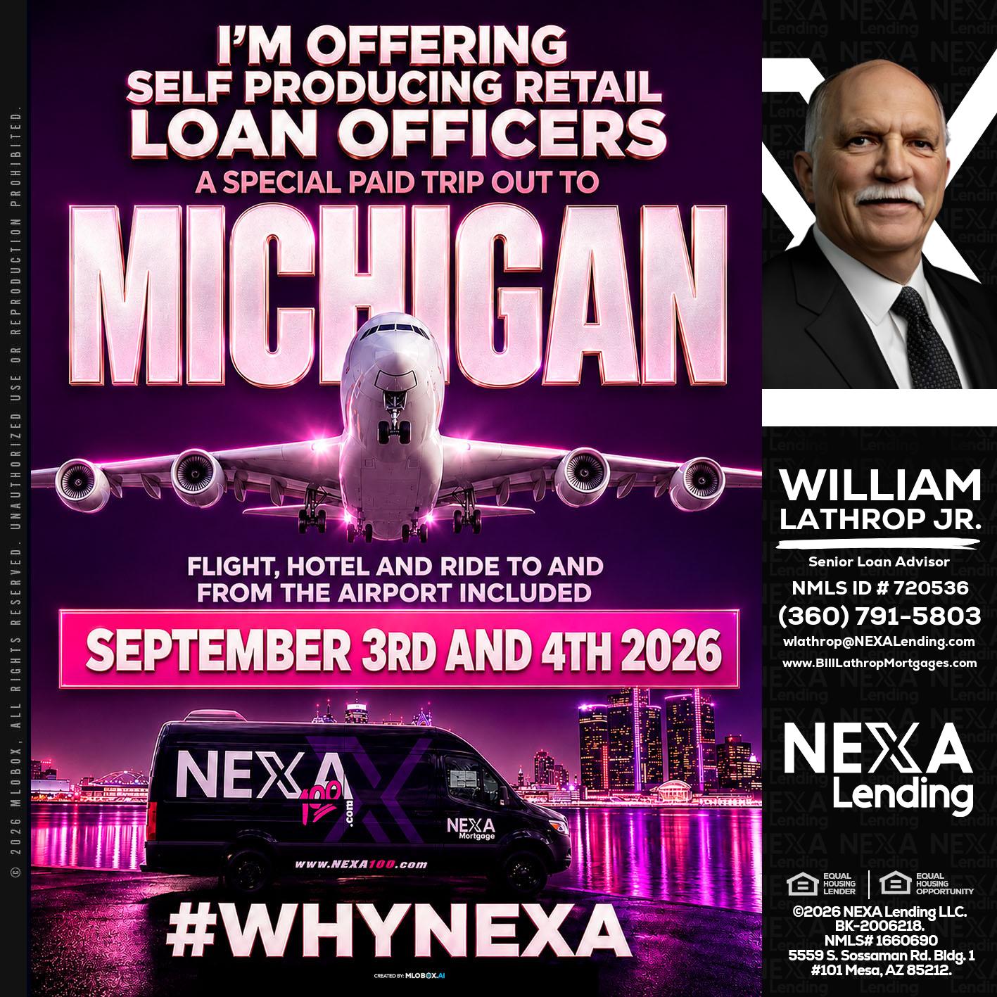 MICHIGAN TRIP - Bill Lathrop -Senior Loan Advisor