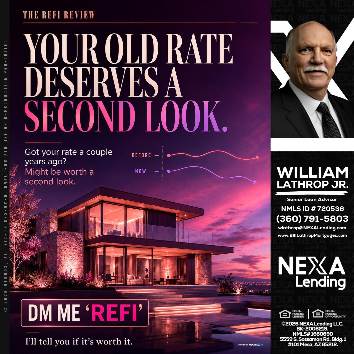 YOUR OLD - Bill Lathrop -Senior Loan Advisor