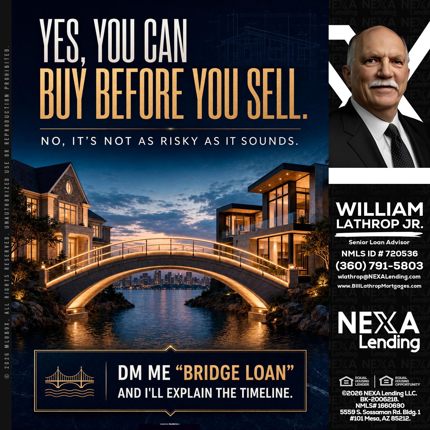 YES, YOU CAN - Bill Lathrop -Senior Loan Advisor