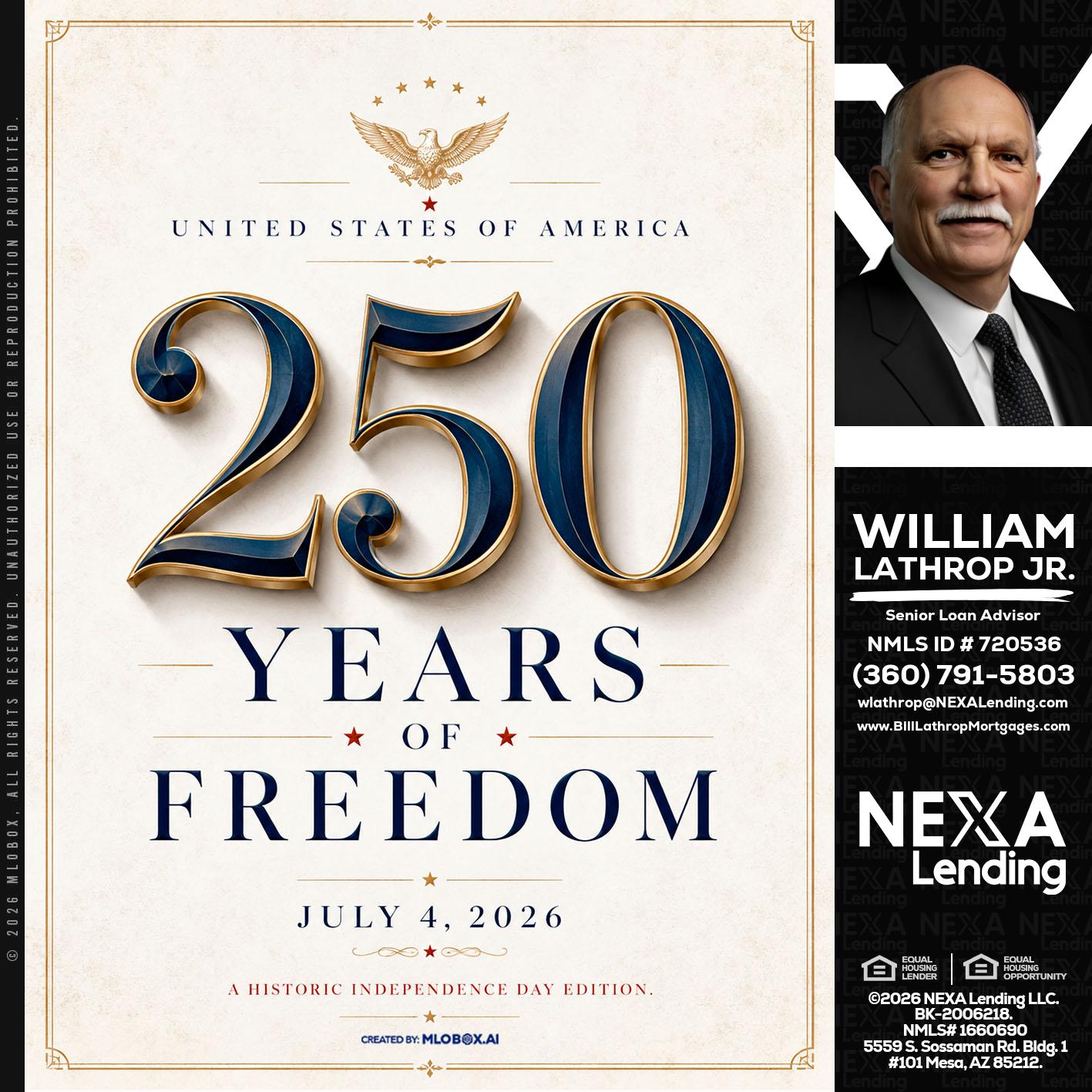 250 YEARS - Bill Lathrop -Senior Loan Advisor
