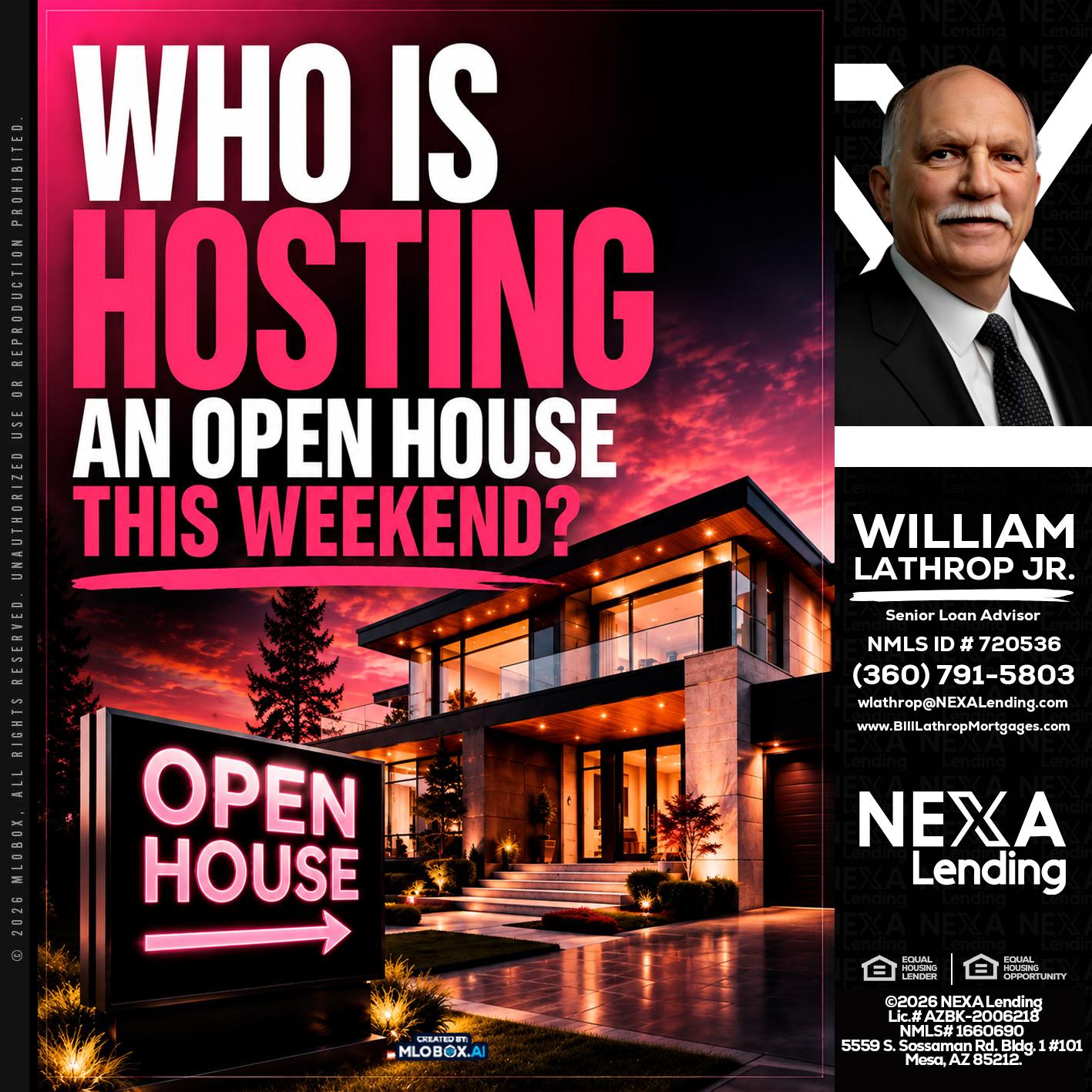 who's is hosting - Bill Lathrop -Senior Loan Advisor