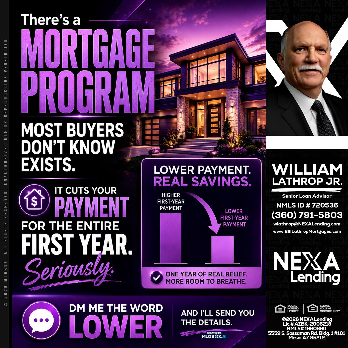 MORTGAGE PROGRAM - Bill Lathrop -Senior Loan Advisor
