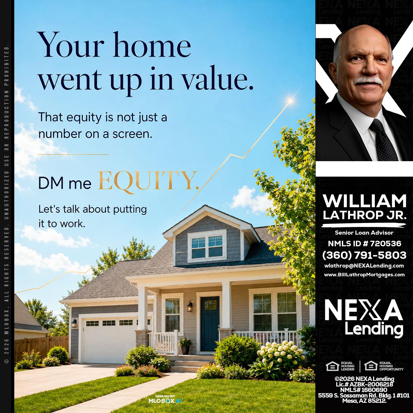 YOUR HOME - Bill Lathrop -Senior Loan Advisor