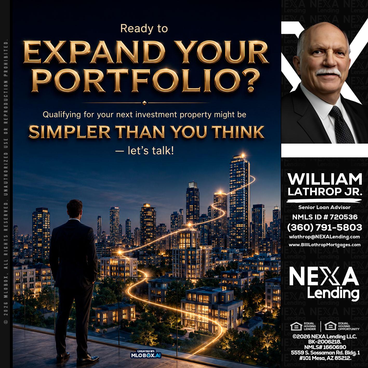 expand you portfolio - Bill Lathrop -Senior Loan Advisor