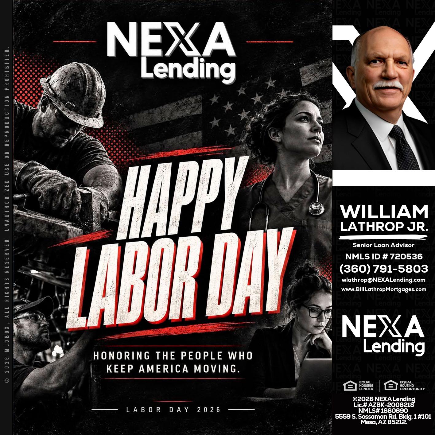LABOR DAY - Bill Lathrop -Senior Loan Advisor