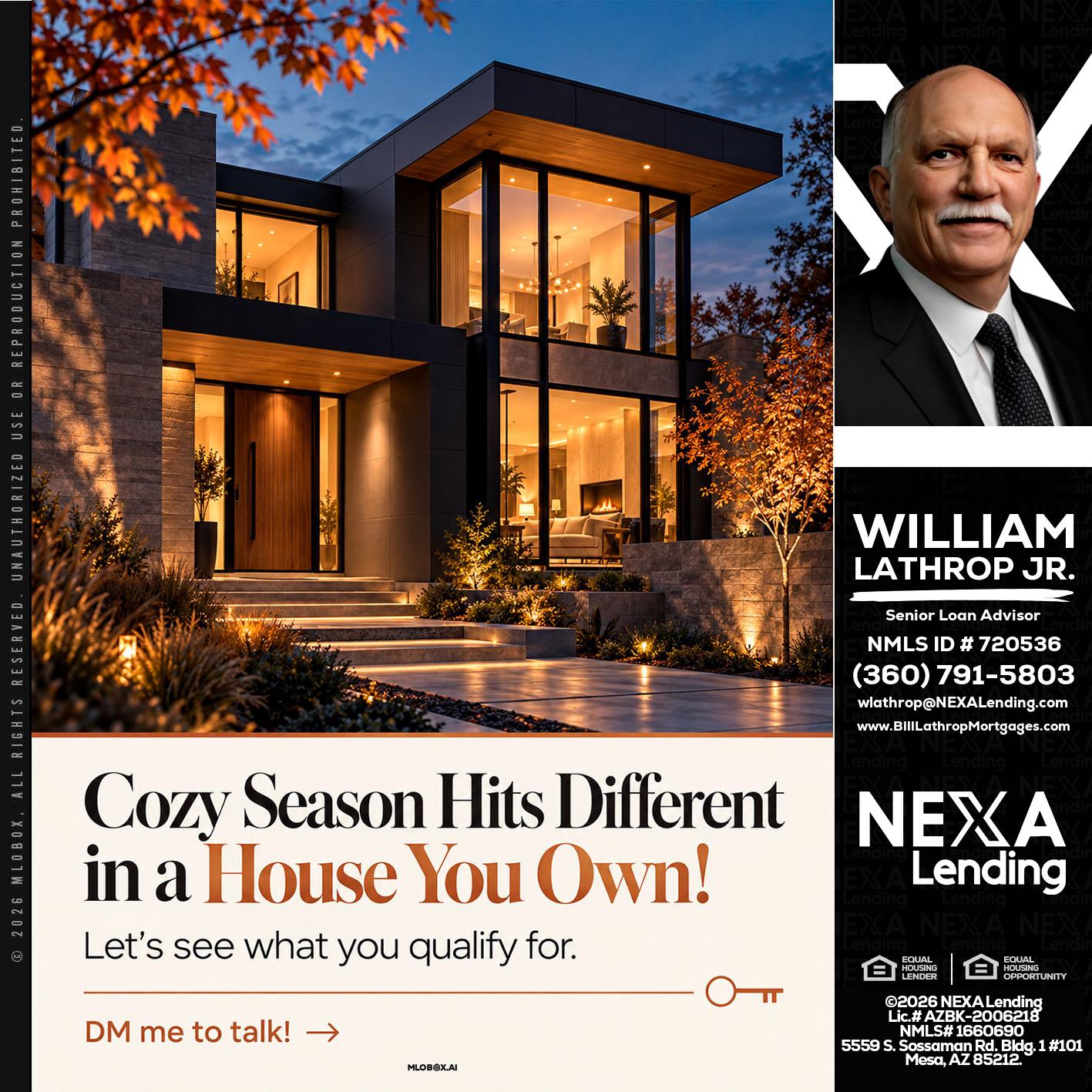 COZY SEASON - Bill Lathrop -Senior Loan Advisor