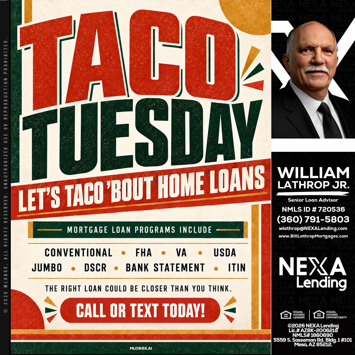 TACO TUESDAY - Bill Lathrop -Senior Loan Advisor