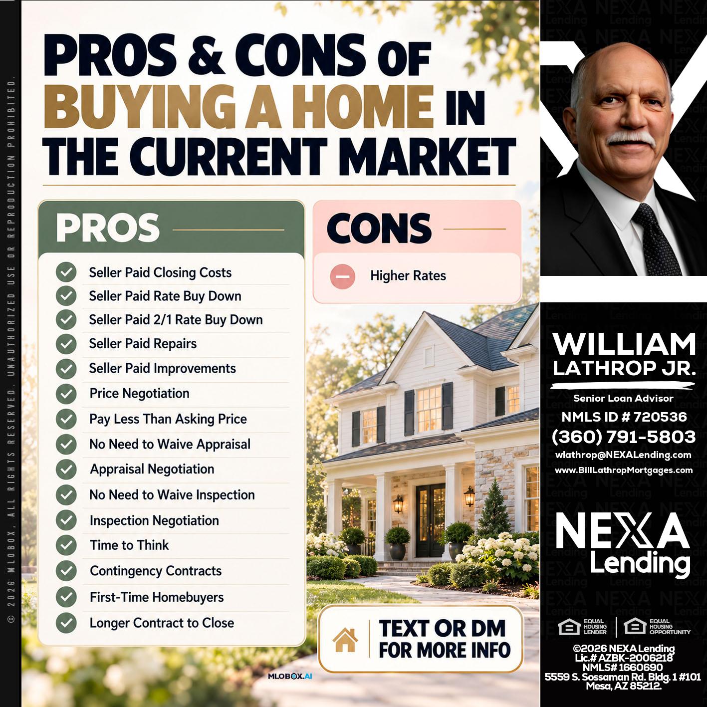 pros and cons - Bill Lathrop -Senior Loan Advisor