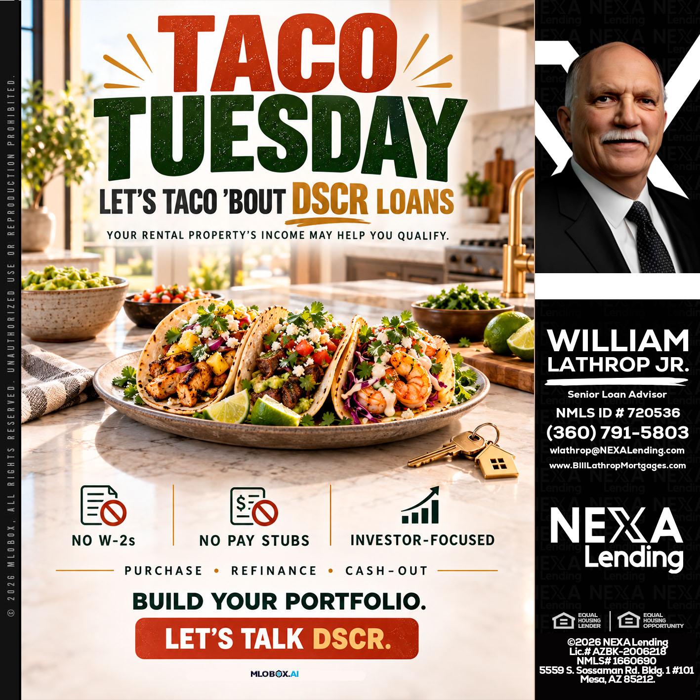 TACO TUESDAY - Bill Lathrop -Senior Loan Advisor
