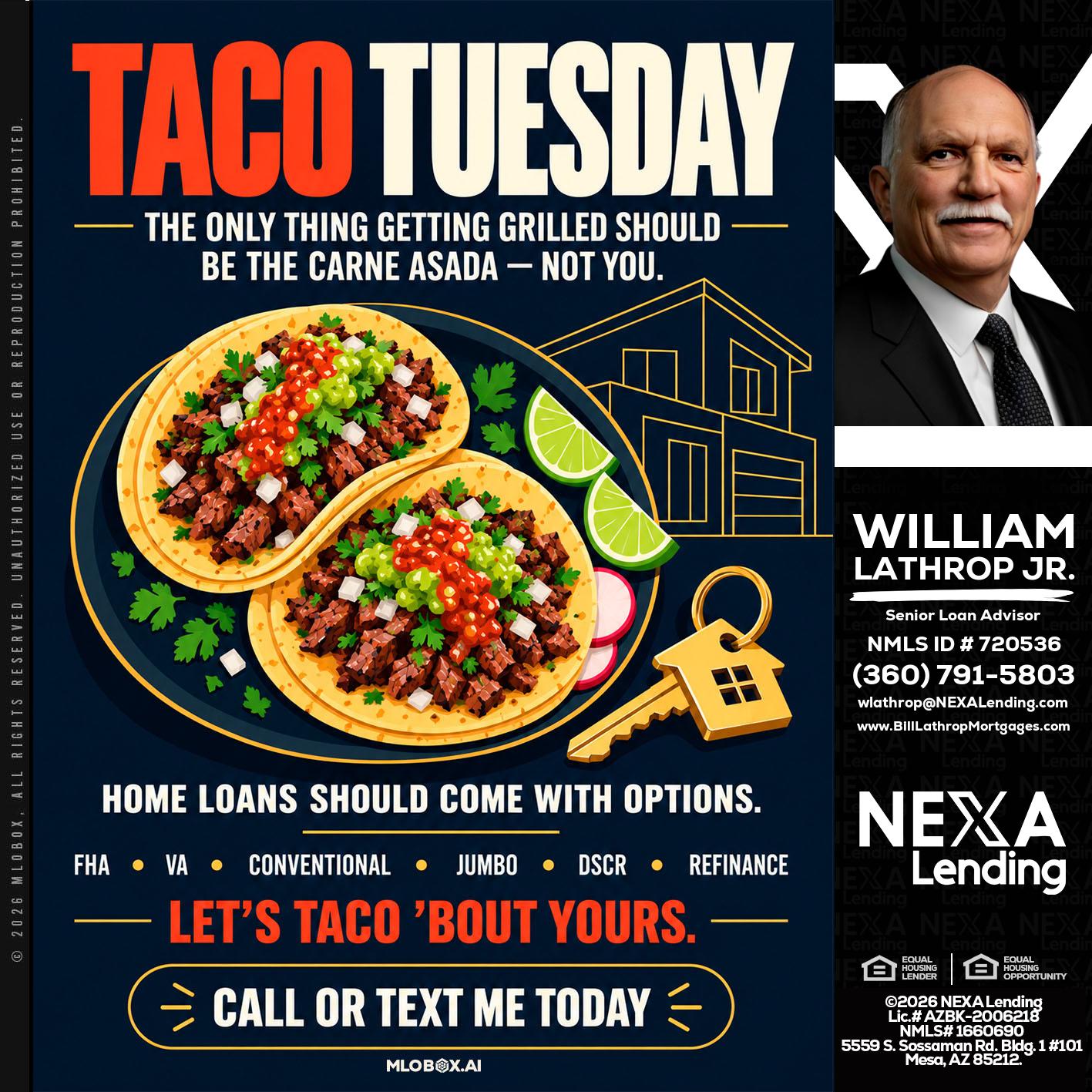 TACOS TUESDAY - Bill Lathrop -Senior Loan Advisor